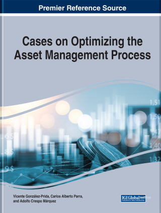 Cover image: Cases on Optimizing the Asset Management Process 9781799879435