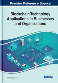 Cover image: Blockchain Technology Applications in Businesses and Organizations 9781799880141