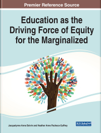 Cover image: Education as the Driving Force of Equity for the Marginalized 9781799880257