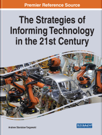 Cover image: The Strategies of Informing Technology in the 21st Century 9781799880363