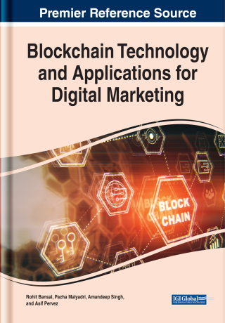 Cover image: Blockchain Technology and Applications for Digital Marketing 9781799880813