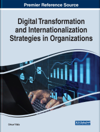 Cover image: Digital Transformation and Internationalization Strategies in Organizations 9781799881698