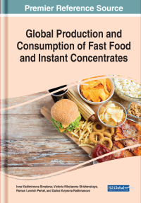 Imagen de portada: Global Production and Consumption of Fast Food and Instant Concentrates 9781799881971
