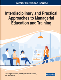 صورة الغلاف: Interdisciplinary and Practical Approaches to Managerial Education and Training 9781799882398