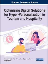 Cover image: Optimizing Digital Solutions for Hyper-Personalization in Tourism and Hospitality 9781799883067