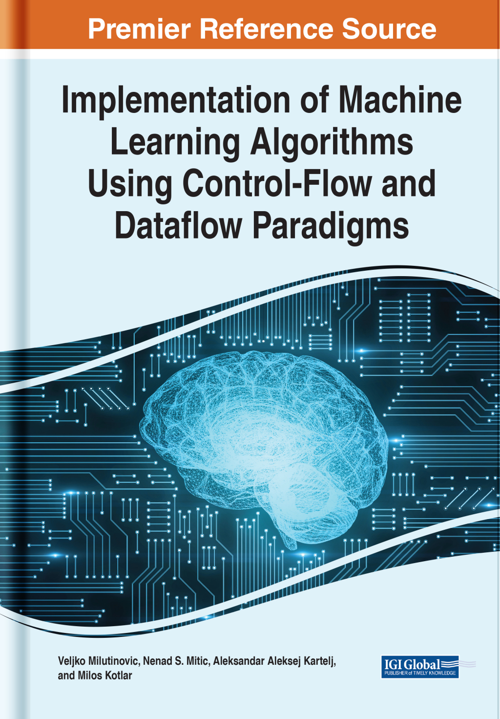 Implementation of Machine Learning Algorithms Using Control-Flow and Dataflow Paradigms