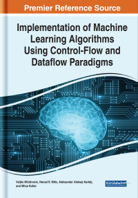 Imagen de portada: Implementation of Machine Learning Algorithms Using Control-Flow and Dataflow Paradigms 9781799883500
