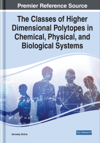 Imagen de portada: The Classes of Higher Dimensional Polytopes in Chemical, Physical, and Biological Systems 9781799883746