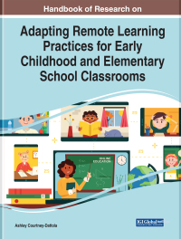 Imagen de portada: Handbook of Research on Adapting Remote Learning Practices for Early Childhood and Elementary School Classrooms 9781799884057