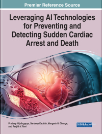 Imagen de portada: Leveraging AI Technologies for Preventing and Detecting Sudden Cardiac Arrest and Death 9781799884439