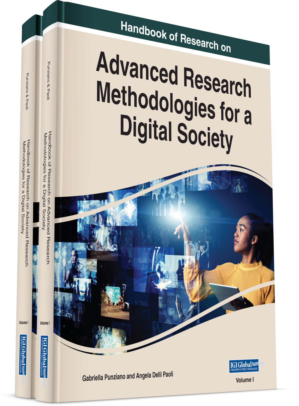 Handbook of Research on Advanced Research Methodologies for a Digital Society