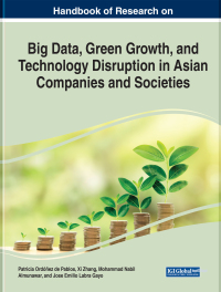 Cover image: Handbook of Research on Big Data, Green Growth, and Technology Disruption in Asian Companies and Societies 9781799885245