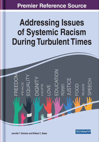 Cover image: Addressing Issues of Systemic Racism During Turbulent Times 9781799885320