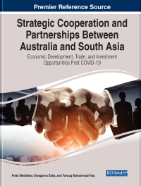 Omslagafbeelding: Strategic Cooperation and Partnerships Between Australia and South Asia: Economic Development, Trade, and Investment Opportunities Post COVID-19 9781799886570