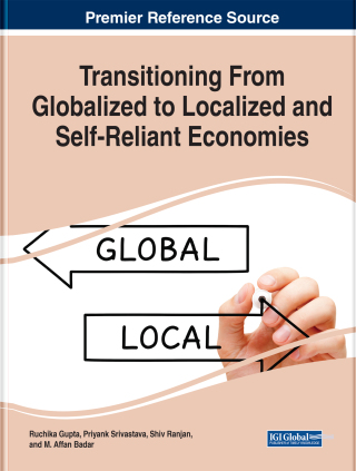 Cover image: Transitioning From Globalized to Localized and Self-Reliant Economies 9781799887058