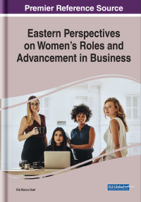Omslagafbeelding: Eastern Perspectives on Women’s Roles and Advancement in Business 9781799887423