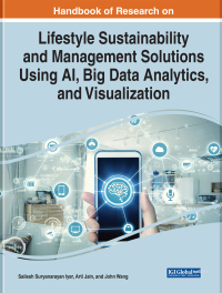 Omslagafbeelding: Handbook of Research on Lifestyle Sustainability and Management Solutions Using AI, Big Data Analytics, and Visualization 9781799887867
