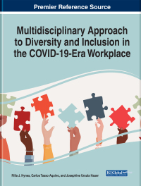 Cover image: Multidisciplinary Approach to Diversity and Inclusion in the COVID-19-Era Workplace 9781799888277