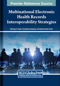 Cover image: Multinational Electronic Health Records Interoperability Strategies 9781799889892