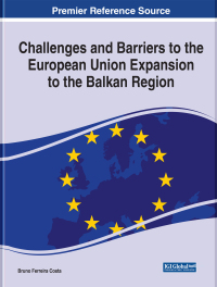 صورة الغلاف: Challenges and Barriers to the European Union Expansion to the Balkan Region 9781799890553