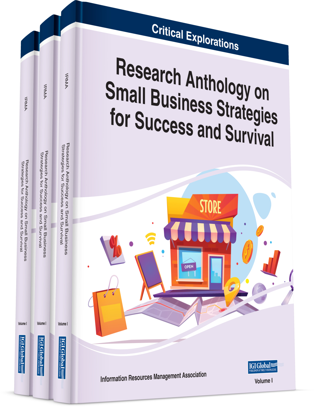 Research Anthology on Small Business Strategies for Success and Survival