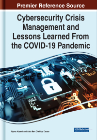 Cover image: Cybersecurity Crisis Management and Lessons Learned From the COVID-19 Pandemic 9781799891642