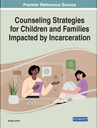 Omslagafbeelding: Counseling Strategies for Children and Families Impacted by Incarceration 9781799892090