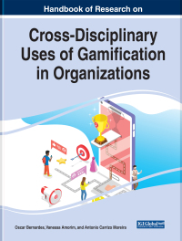 Cover image: Handbook of Research on Cross-Disciplinary Uses of Gamification in Organizations 9781799892236