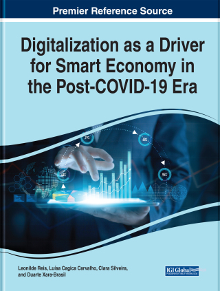 表紙画像: Digitalization as a Driver for Smart Economy in the Post-COVID-19 Era 9781799892274