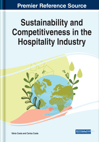 Cover image: Sustainability and Competitiveness in the Hospitality Industry 9781799892854