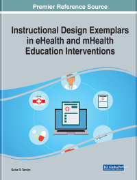 Cover image: Instructional Design Exemplars in eHealth and mHealth Education Interventions 9781799894902