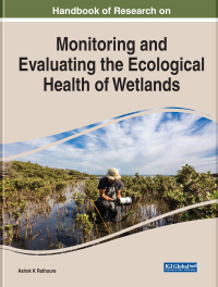 Omslagafbeelding: Handbook of Research on Monitoring and Evaluating the Ecological Health of Wetlands 9781799894988