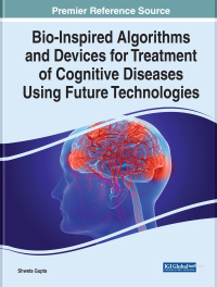 Omslagafbeelding: Bio-Inspired Algorithms and Devices for Treatment of Cognitive Diseases Using Future Technologies 9781799895343