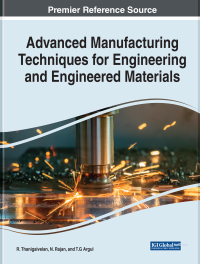Imagen de portada: Advanced Manufacturing Techniques for Engineering and Engineered Materials 9781799895749