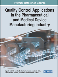 Cover image: Quality Control Applications in the Pharmaceutical and Medical Device Manufacturing Industry 9781799896135