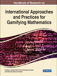 Omslagafbeelding: Handbook of Research on International Approaches and Practices for Gamifying Mathematics 9781799896609