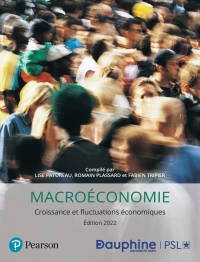 Immagine di copertina: Macroéconomie, Croissance et fluctuations économiques, édition 2022 -- Université Paris Dauphine (Custom) 1st edition 9781800067455