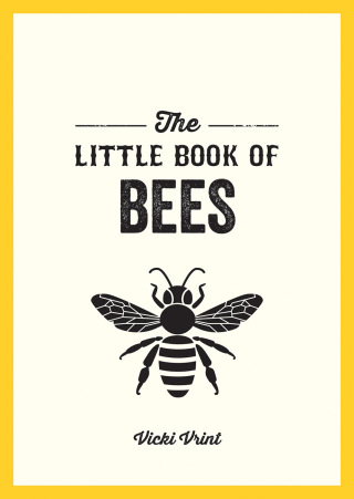 Cover image: The Little Book of Bees 9781787839885
