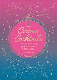 Cover image: Cosmic Cocktails 9781800075528