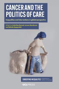 Cover image: Cancer and the Politics of Care 1st edition 9781800080751