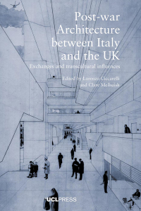 Cover image: Post-war Architecture between Italy and the UK 1st edition 9781800080843