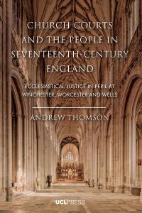 Cover image: Church Courts and the People in Seventeenth-Century England 1st edition 9781800083141