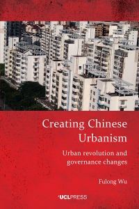 Cover image: Creating Chinese Urbanism 1st edition 9781800083356