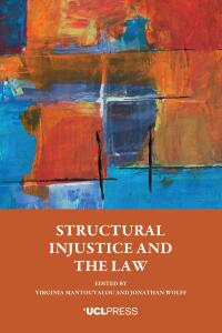 Imagen de portada: Structural Injustice and the Law 9781800087347