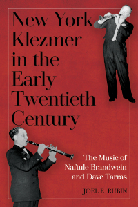Cover image: New York Klezmer in the Early Twentieth Century 1st edition 9781580465984