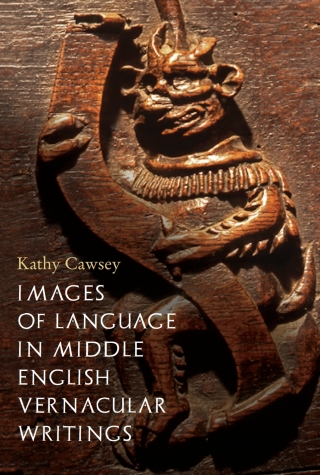 Imagen de portada: Images of Language in Middle English Vernacular Writings 1st edition 9781843845720