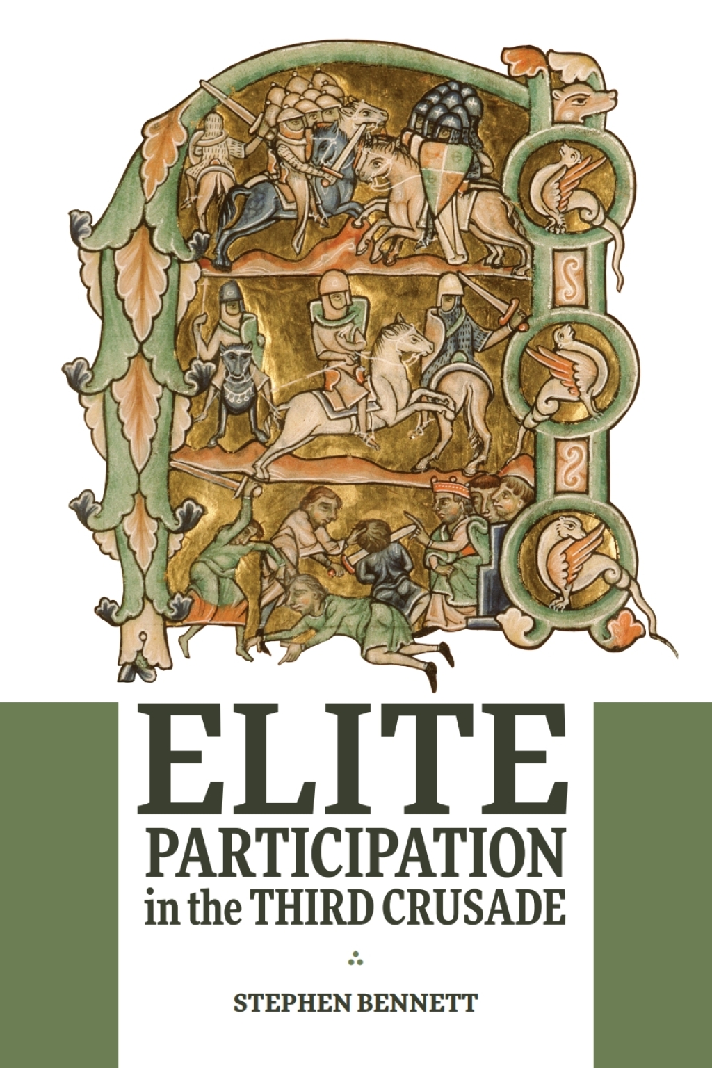 Elite Participation in the Third Crusade 1st Edition