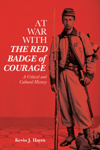 Titelbild: At War with <i>The Red Badge of Courage</i> 1st edition 9781640140561