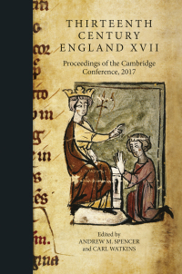 Titelbild: Thirteenth Century England XVII 1st edition 9781783275700
