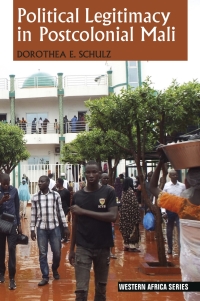 Imagen de portada: Political Legitimacy in Postcolonial Mali 1st edition 9781847012685